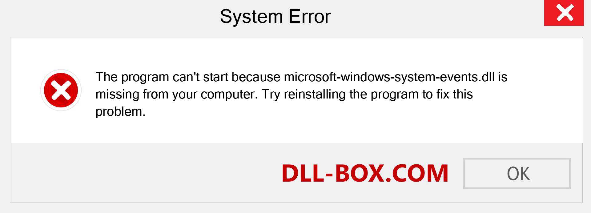  microsoft-windows-system-events.dll file is missing?. Download for Windows 7, 8, 10 - Fix  microsoft-windows-system-events dll Missing Error on Windows, photos, images